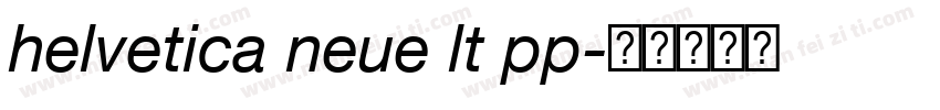 helvetica neue lt pp字体转换